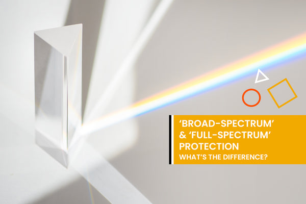 What’s the difference between ‘broad-spectrum’ and ‘full-spectrum’ protection?