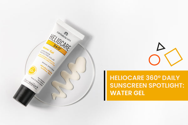 Daily sunscreen spotlight: Heliocare 360° Water Gel