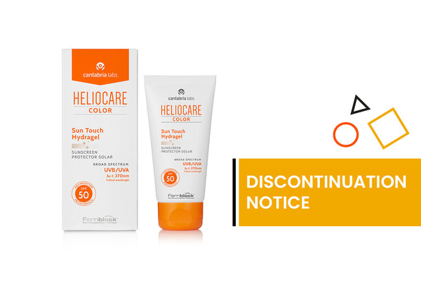Heliocare Color Sun Touch Hydragel SPF50 discontinuation notice